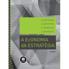 Livro - A Economia Da Estratégia