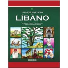 Historia ilustrada do libano - EDDE EDITORA