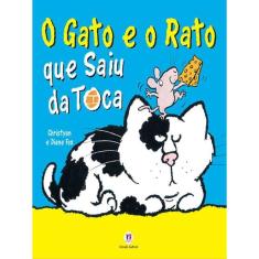 O Gato E O Rato Que Saiu Da Toca
