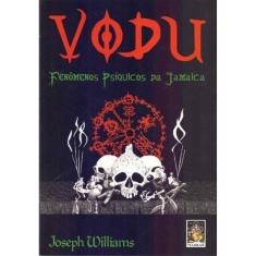 Vodu: Fenomenos Psiquicos Da Jamaica
