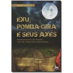 Exu, Pomba-gira e Seus Axés