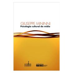 Psicologia Cultural Da Mídia