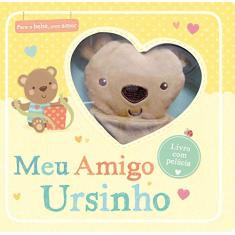 Meu amigo ursinho: Livro com pelúcia