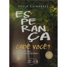 Esperança Cadê Você?