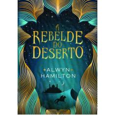Livro - A rebelde do deserto