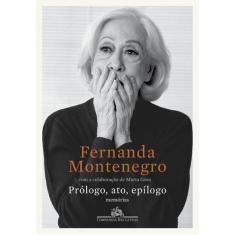 Livro - Prólogo, ato, epílogo