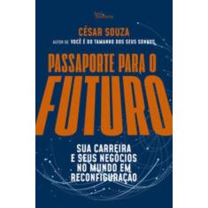 Livro - Passaporte para o futuro - Record