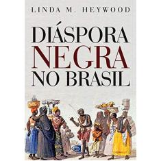 Diáspora negra no Brasil