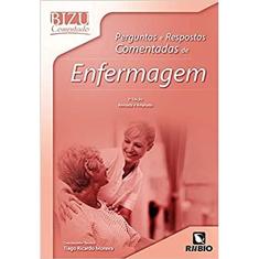Perguntas e Respostas Comentadas de Enfermagem (Volume 13)
