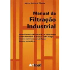 Manual Da Filtracao Industrial - Artliber