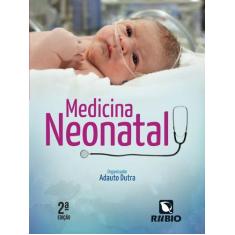 Medicina Neonatal - Editora Rubio Ltda.