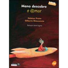 Mano Descobre O Amor