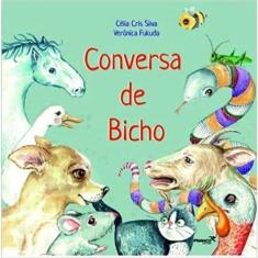 Conversa De Bicho