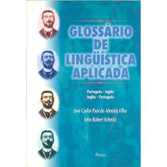 Glossário De Lingüística Aplicada - Português-Inglês/Inglês-Português