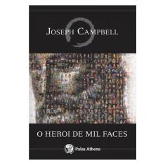 O Herói De Mil Faces