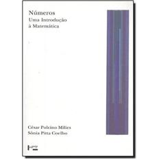 Numeros: Uma Introducao A Matematica