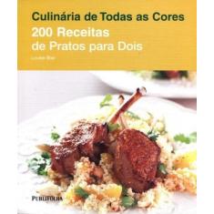 Duzentas Receitas de Pratos Para Dois - PUBLIFOLHA EDITORA, 3