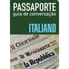 Passaporte - Guia de conversação - Italiano