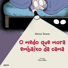 O Medo Que Mora Embaixo Da Cama