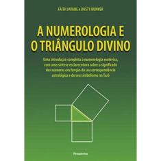 A Numerologia E O Triângulo Divino