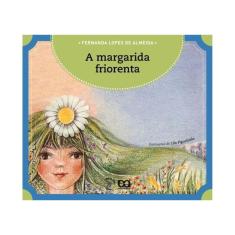 A Margarida Friorenta