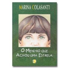 O Menino Que Achou Uma Estrela