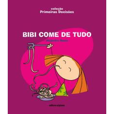 Livro - Bibi come de tudo