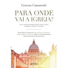 Livro - Para onde vai a Igreja?
