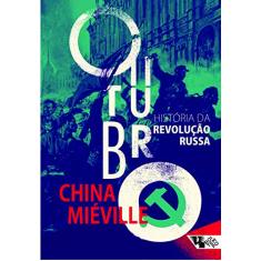 Outubro: História da Revolução Russa