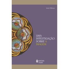 Uma Investigação Sobre A Imagem