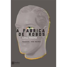 A Fábrica de robôs