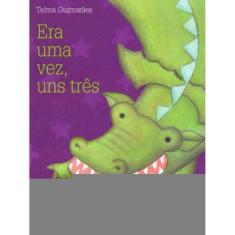 Era uma Vez, uns Três