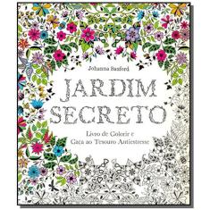 Jardim Secreto: Livro De Colorir E Caca Ao Tesouro