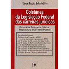 Livro - Coletânea da Legislação Federal das Carreiras Jurídicas