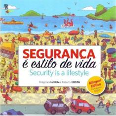 Seguranca e Estilo de Vida - MAGU COMUNICACAO