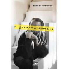 Livro - A questão humana
