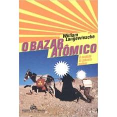 Bazar Atomico, O - CIA DAS LETRAS