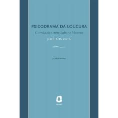 Livro Psicodrama Da Loucura