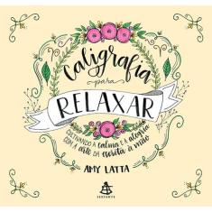 Livro - Caligrafia para relaxar