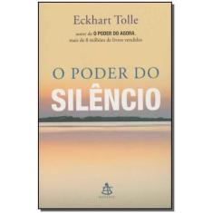 Livro - O poder do silêncio - Editora Sextante