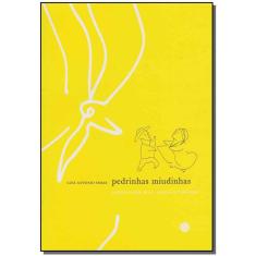 Pedrinhas Miudinhas- Ensaios Sobre Ruas Terreiros