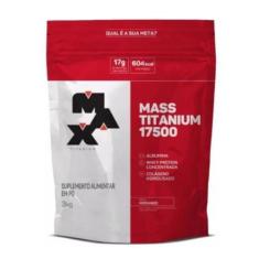 Hipercalórico Mass Titanium Refil 3Kg - Max Titanium