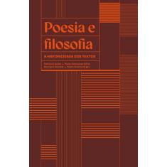 Poesia e filosofia: a historicidade dos textos