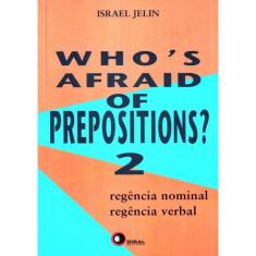 Who'S Afraid Of Prepositions? 2