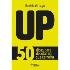 Up: 50 Dicas Para Decolar na sua Carreira - INTEGRARE, 3