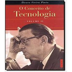 Conceito De Tecnologia, O   Vol. 02