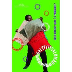 Livro - Hélio oiticica: qual é o parangolé?