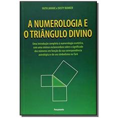 Numerologia E O triangulo divino, a