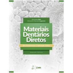 Livro - Materiais Dentários Diretos - Dos Fundamentos à Aplicação Clín