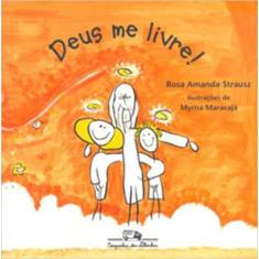 Livro - Deus me livre!